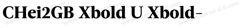 CHei2GB Xbold U Xbold字体转换